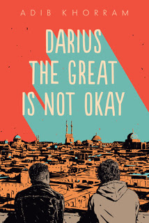Darius the great is not okay book cover by Adib Khorram